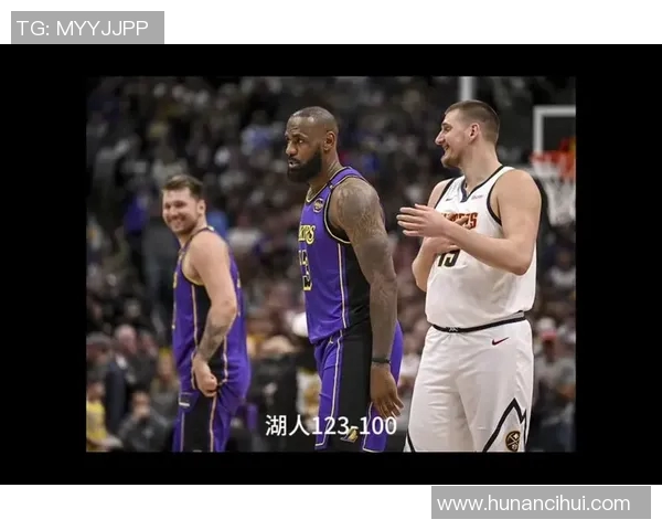 2020年9月23日湖人对阵掘金精彩直播回顾与赛后分析